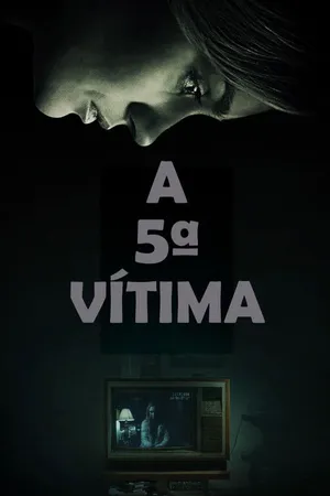 A 5ª Vítima