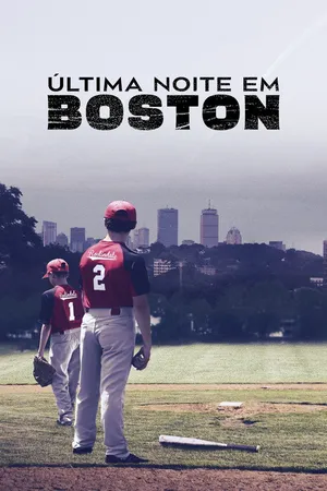 Última Noite em Boston