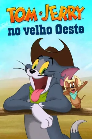 Tom &amp; Jerry no Velho Oeste